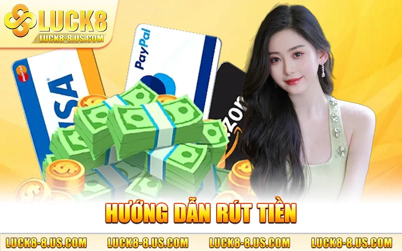 Hướng Dẫn Rút Tiền